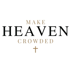 Make Heaven Crowded SVG, Christian Quote Cut File Christian SVG