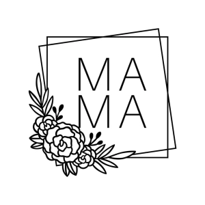 Mama Double Frame Flower SVG, Instant Download Mother's Day SVG