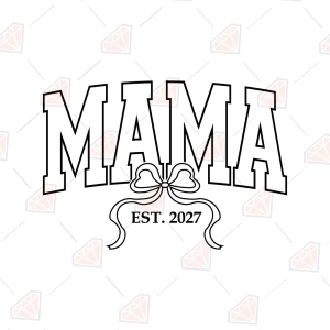 Mama Est 2027 SVG, Coquette Bow Varsity Mama SVG