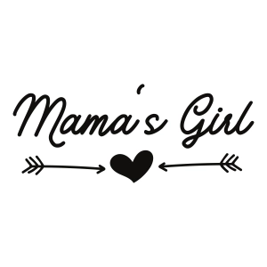 Mama's Girl With Arrow SVG, Newborn Baby Girl Vector Instant Download Baby SVG