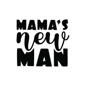 Mama's New Man SVG, Baby Boy SVG for Cricut & Silhouette Baby SVG