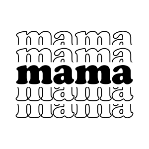 Mama Stacked SVG Design, Cut and Clipart Mother's Day SVG