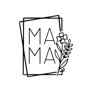 Mama with Flower in Double Square SVG Cut File Mother's Day SVG