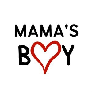 Mama's Boy SVG, Baby Boy SVG Shirt Design Valentine's Day SVG