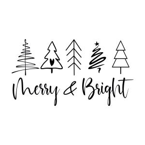 Merry and Bright SVG, Christmas Trees SVG Vector Files Christmas SVG