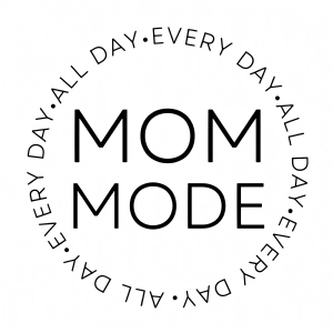 Mom Mode Circle SVG Cut Files, Mother's Day SVG Mom SVG