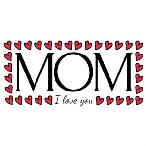 Mom SVG with Surrounded Hearts, Mother's Day SVG Mother's Day SVG