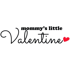 Mommy's Little Valentine SVG, Baby Valentine's Day SVG Design Valentine's Day SVG