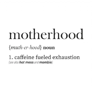 Motherhood Definition SVG Cut File, Mother's Day SVG Mother's Day SVG