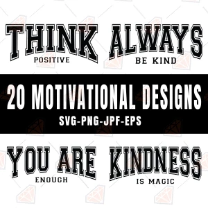 Motivational Quotes SVG Designs, 20 Uplifting SVG Files Motivational Quotes SVG