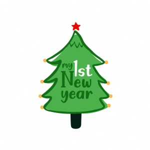 My 1st New Year SVG, Baby New Year SVG Cut File New Year SVG