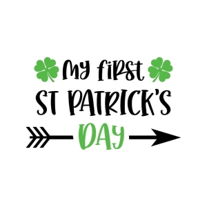 My First St Patrick's Day SVG Cricut File St Patrick's Day SVG