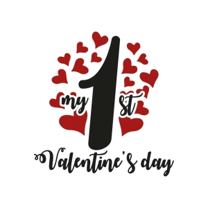 My First Valentine's Day SVG, 1st Valentines Day SVG Valentine's Day SVG