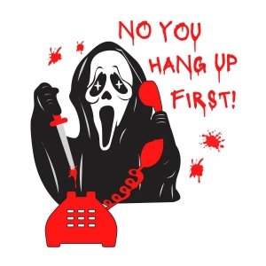 No You Hang Up First SVG, Scream Cut File Halloween SVG