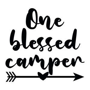 One Blessed Camper SVG, Camp Life SVG Vector Files Camping SVG