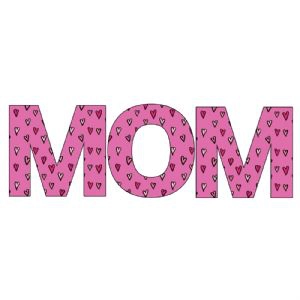 Pink Mom PNG with Hearts, Instant Download Mother's Day SVG