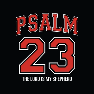 Psalm 23 SVG | “The Lord Is My Shepherd” Scripture Cut File for Crafters & DIY Businesses Bible Verse SVG