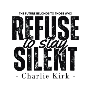 Refuse The Stay Silent SVG, Charlie Kirk SVG USA SVG