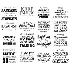 Sarcastic Desings SVG Bundle, Funny Sayings SVG Vector Files Funny SVG