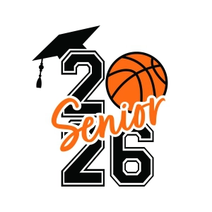 Senior 2026 Basketball SVG Graduation SVG