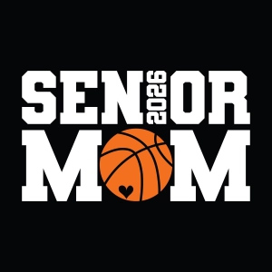 Senior Basketball Mom SVG, Class of 2026 SVG Graduation SVG