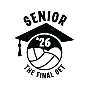 Senior Volleyball SVG, Senior The Final Set SVG 2026 Graduation SVG