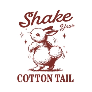 Shake Your Cotton Tail SVG, Easter Bunny SVG Svg