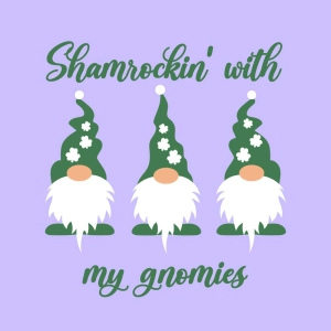 Shamrockin With My Gnomies SVG, Funny St Patrick's Day SVG Shamrock SVG