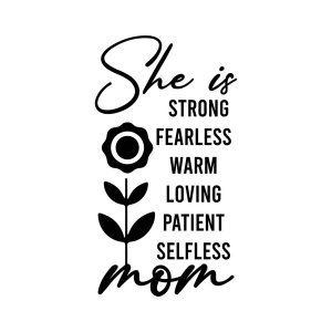 She Is Fearless SVG, She Is Strong SVG Mother's Day SVG