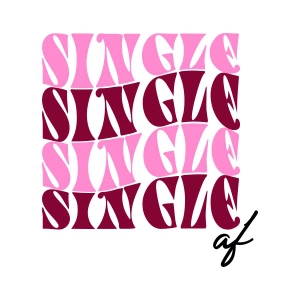 Single AF SVG, Funny Valentine's Day SVG Download Valentine's Day SVG
