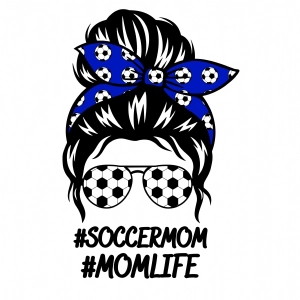Soccer Mom Life Messy Bun SVG Cut File Soccer SVG