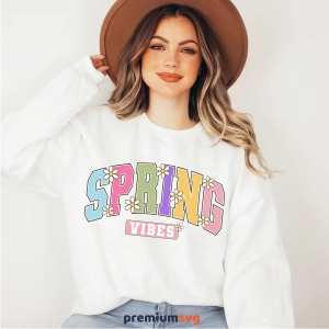 Spring Vibes SVG, Spring SVG for Easter Easter Day SVG
