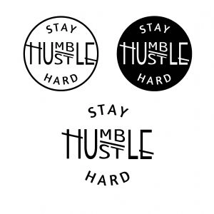 Stay Humble Hustle Hard SVG Bundle, Instant Download T-shirt SVG
