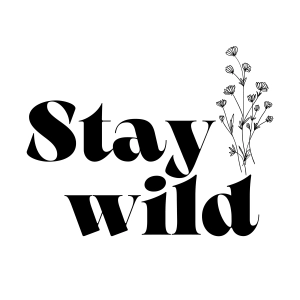 Stay Wild SVG, Stay Wild SVG Vector Instant Download T-shirt SVG
