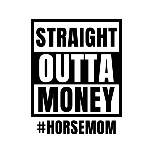 Straight Outta Money Horse Mom SVG, Horse Mama SVG Horse SVG