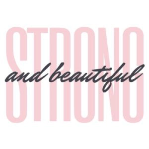 Strong Is Beautiful SVG, Workout Instant Download T-shirt SVG