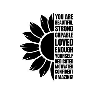 You Are Capable SVG, Sunflower Christian Inspiration SVG Sunflower SVG