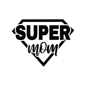 Super Mom SVG Cut File, Hero Mom SVG Shirt Mother's Day SVG