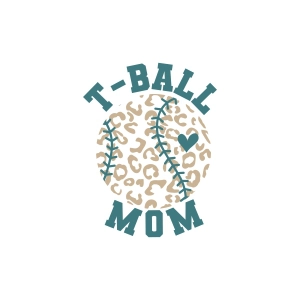 Tball Mom SVG, T-Ball Mom Shirt SVG Mom SVG