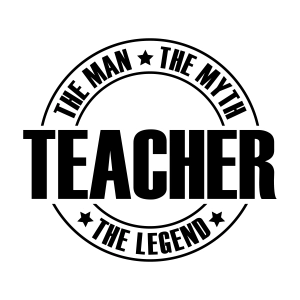 Teacher The Man The Myth The Legend SVG Teacher SVG