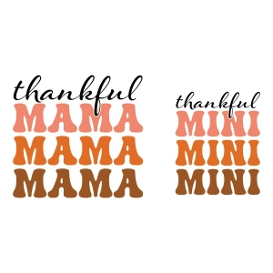 Thankful Mama Mini SVG, Thankful Mama SVG Design T-shirt SVG