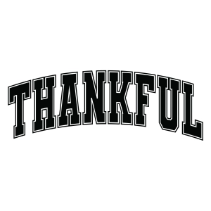Thankful SVG Cut File, Varsity Font Thankful Design T-shirt SVG