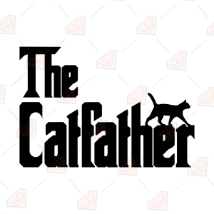 The CatFather SVG – Funny Cat Dad Cut File