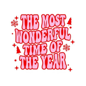 The Most Wonderful Time Of The Year SVG, Christmas SVG Christmas SVG
