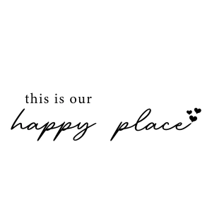 This Is Our Happy Place SVG Design, Instant Download Street Signs