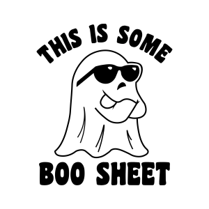 This Is Some Boo Sheet SVG Cut File, Funny Boo SVG Halloween SVG