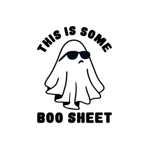 This Is Some Boo Sheet SVG, Halloween Funny Ghost SVG Halloween SVG