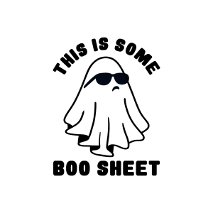 This Is Some Boo Sheet SVG, Halloween Funny Ghost SVG Ghost SVG