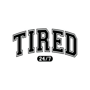 Tired 24 7 SVG, Tired Mom SVG T-shirt SVG