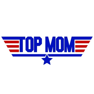 Top Mom SVG, Mother's Day SVG Mom SVG